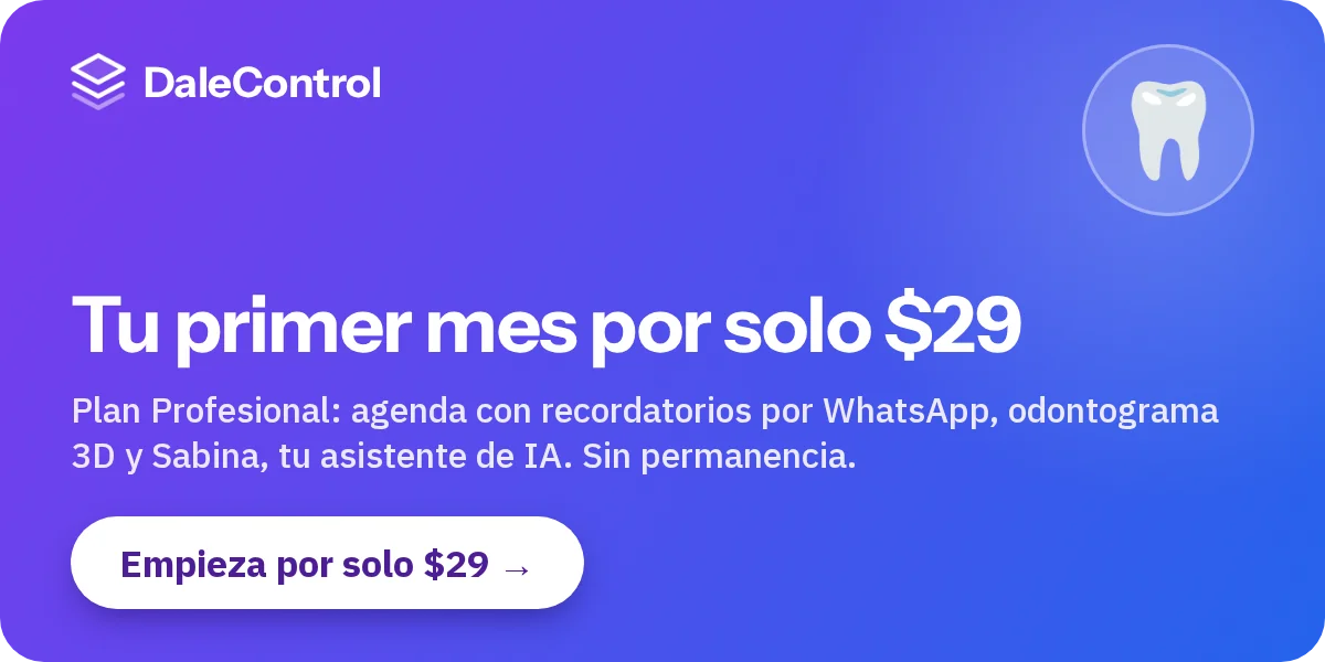 Tu primer mes por solo $29 — DaleControl, software dental